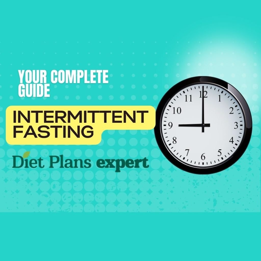 Intermittent Fasting Complete Guide The Secret to Weight Loss and